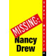 Where's Nancy? (Nancy Drew: Girl Detective Super Mystery -1) by ''Carolyn Keene''